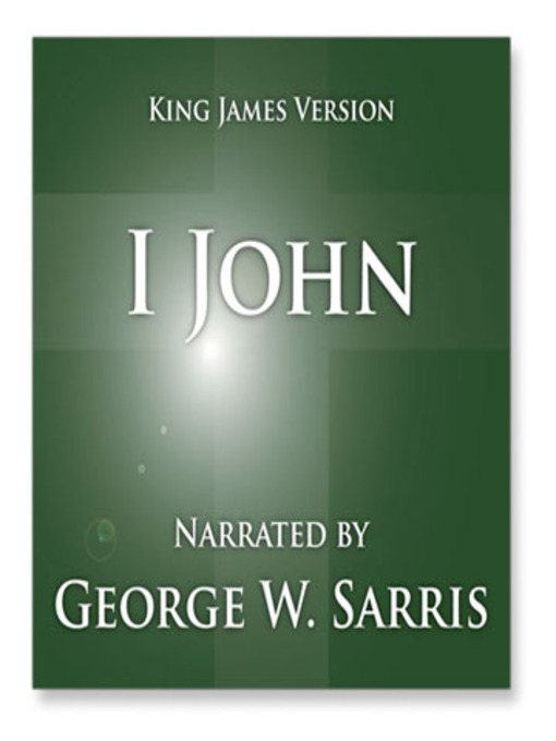 Title details for 1 John by George W. Sarris - Available